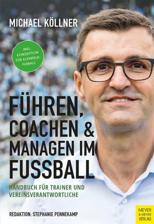 Produktbild: F&uuml;hren, Coachen & Managen im Fu&szlig;ball