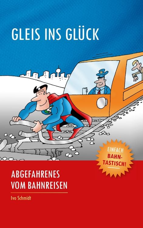 Produktbild: Gleis ins Gl&uuml;ck