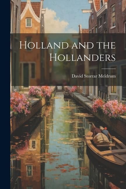 Produktbild: Holland and the Hollanders
