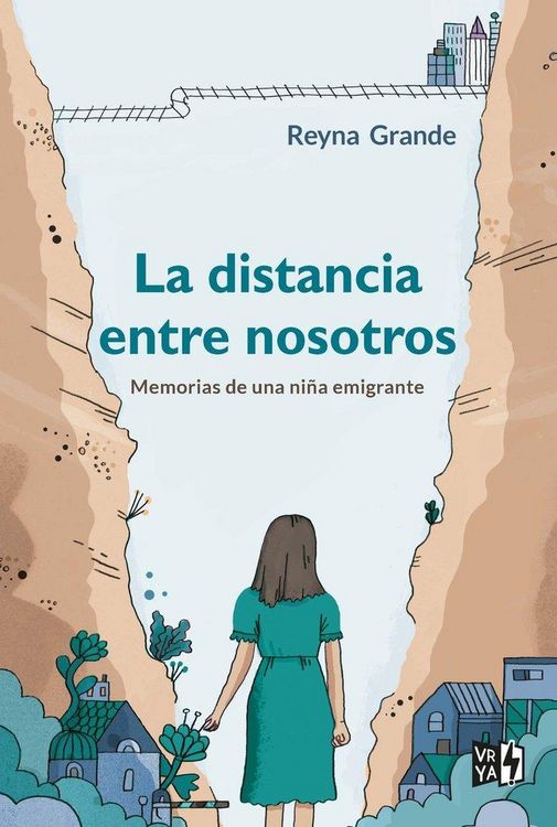 Produktbild: La distancia entre nosotros : memorias de una ni&ntilde;a emigrante