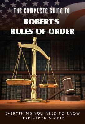 Produktbild: The Complete Guide to Robert's Rules of Order Made Easy