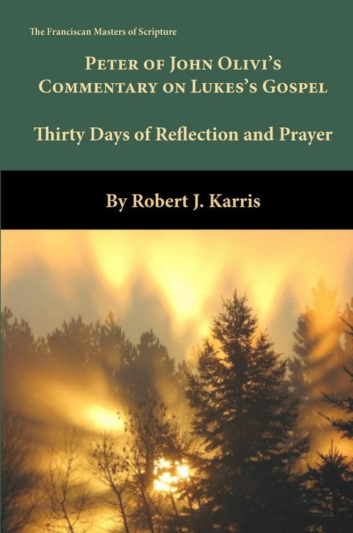 Produktbild: Peter of John Olivi's Commentary on Luke's Gospel