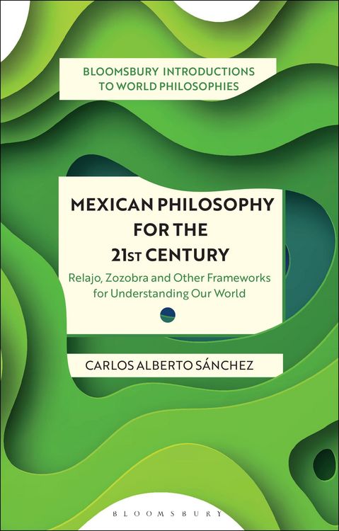 Produktbild: Mexican Philosophy for the 21st Century