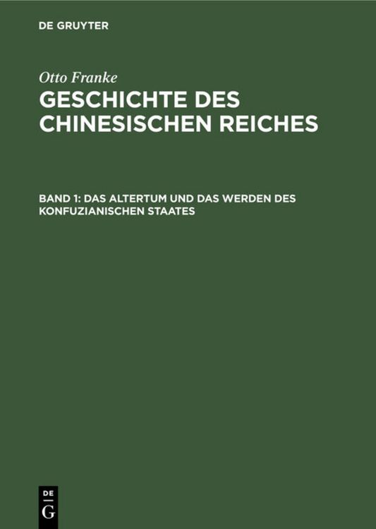 Produktbild: Das Altertum und das Werden des konfuzianischen Staates