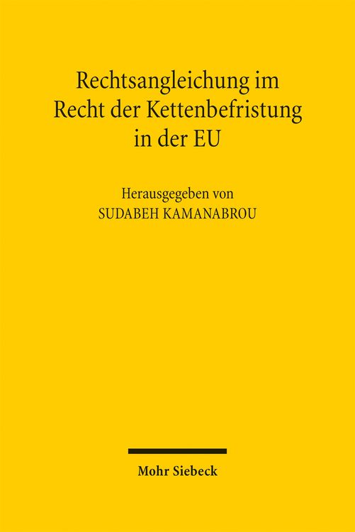 Produktbild: Rechtsangleichung im Recht der Kettenbefristung in der EU