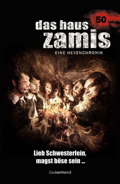 Produktbild: Das Haus Zamis 50 - Lieb Schwesterlein, magst b&ouml;se sein ...