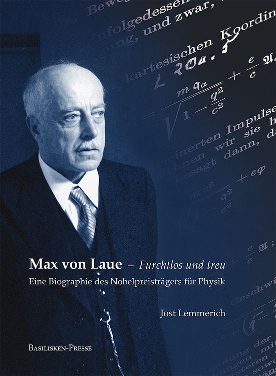 Produktbild: Max von Laue &ndash; Furchtlos und treu