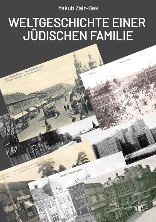 Produktbild: Weltgeschichte einer j&uuml;dischen Familie