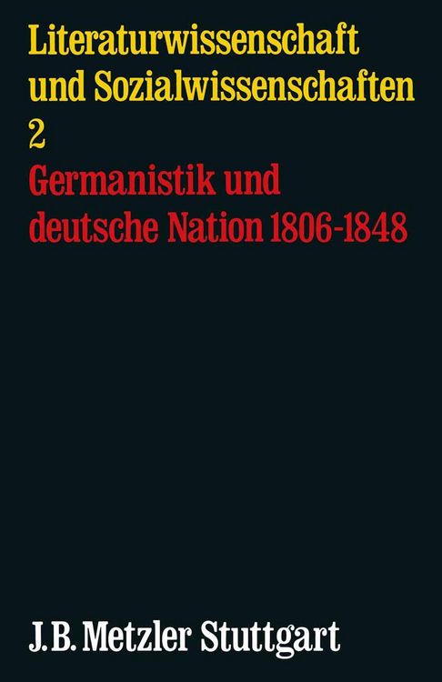 Produktbild: Germanistik und deutsche Nation 1806-1848