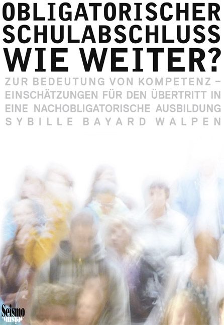 Produktbild: Obligatorischer Schulabschluss - wie weiter?