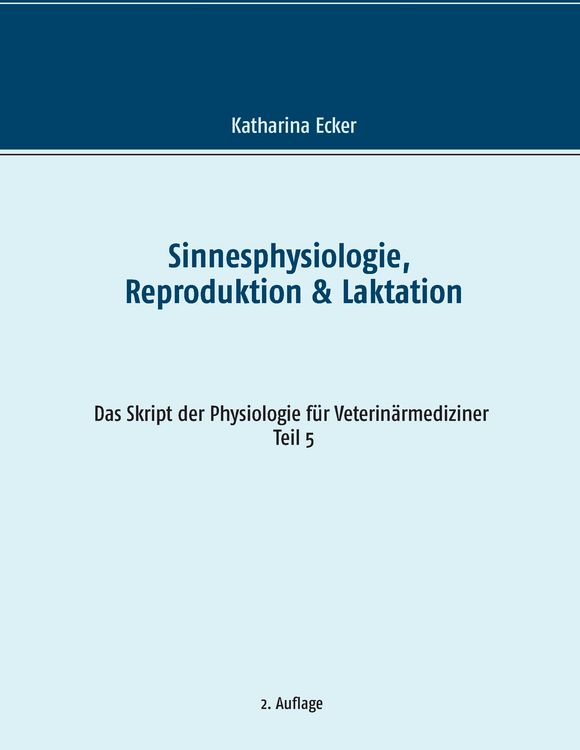 Produktbild: Sinnesphysiologie, Reproduktion & Laktation