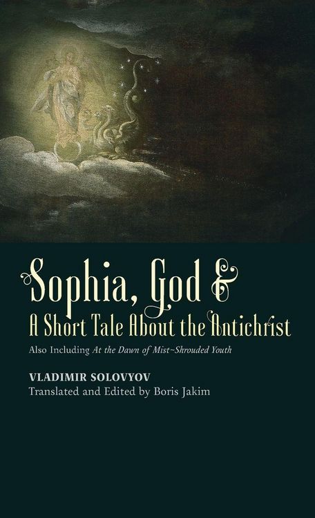 Produktbild: Sophia, God & A Short Tale About the Antichrist