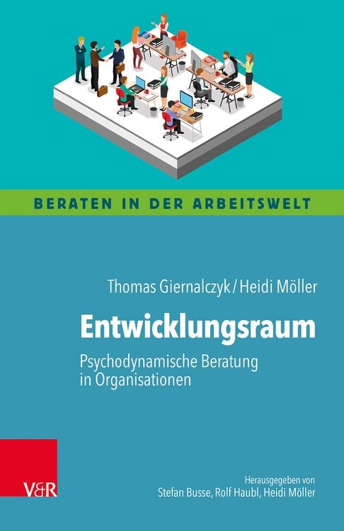 Produktbild: Entwicklungsraum: Psychodynamische Beratung in Organisationen