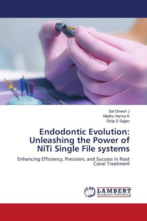 Produktbild: Endodontic Evolution: Unleashing the Power of NiTi Single File systems