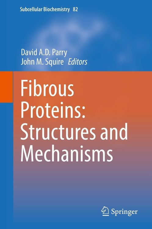 Produktbild: Fibrous Proteins: Structures and Mechanisms
