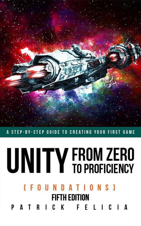 Produktbild: Unity from Zero to Proficiency (Foundations) Fifth Edition