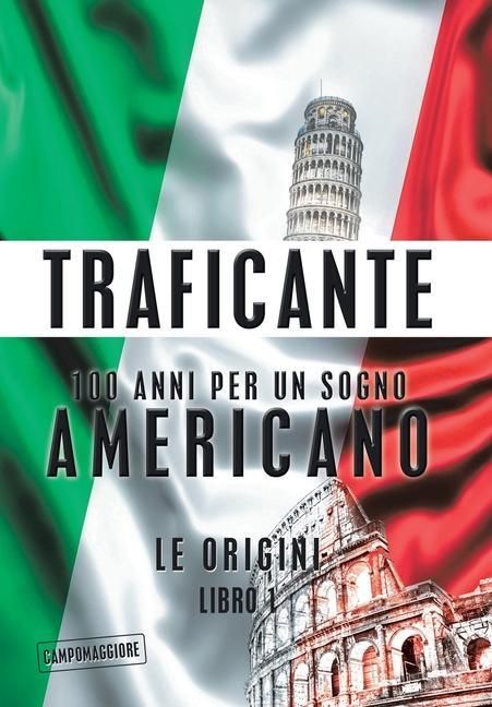 Produktbild: 100 Anni Per Un Sogno Americano
