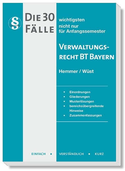 Produktbild: Die 30 wichtigsten F&auml;lle Verwaltungsrecht BT Bayern