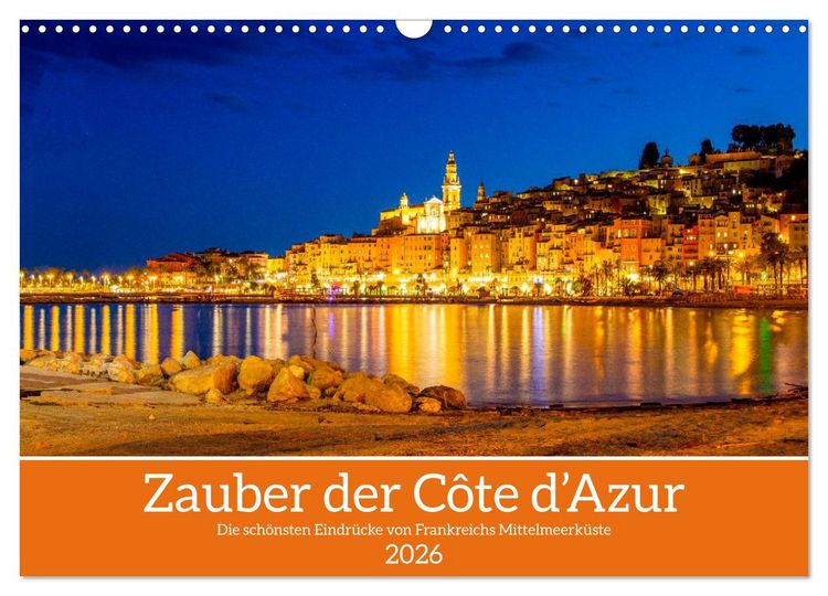 Produktbild: Zauber der C&ocirc;te d'Azur (Wandkalender 2026 DIN A3 quer), CALVENDO Monatskalender