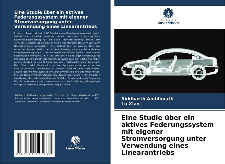 Produktbild: Eine Studie &uuml;ber ein aktives Federungssystem mit eigener Stromversorgung unter Verwendung eines Linearantriebs