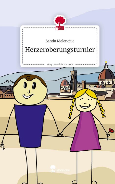 Produktbild: Herzeroberungsturnier. Life is a Story - story.one