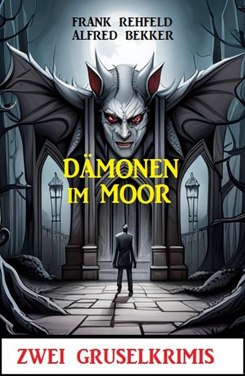 Produktbild: D&auml;monen im Moor: Zwei Gruselkrimis