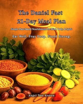 Produktbild: The Daniel Fast21-Day Meal Plan