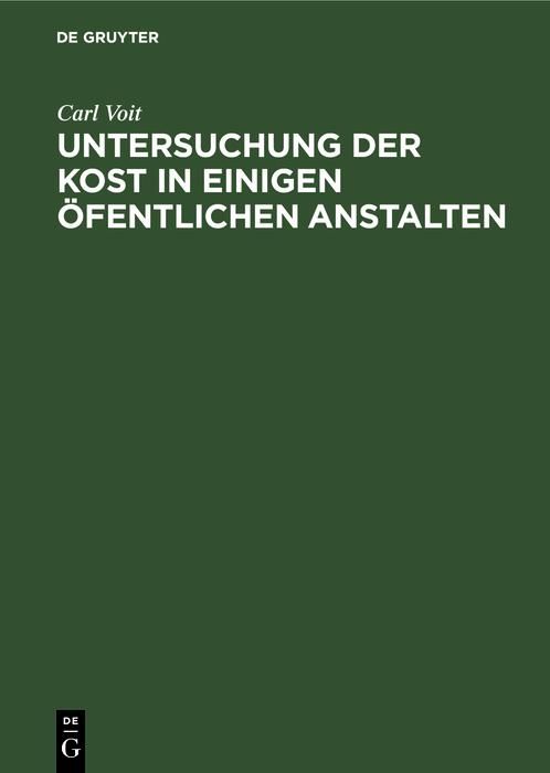 Produktbild: Untersuchung der Kost in einigen &ouml;fentlichen Anstalten