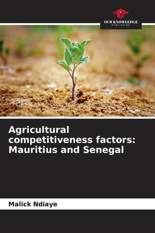 Produktbild: Agricultural competitiveness factors: Mauritius and Senegal