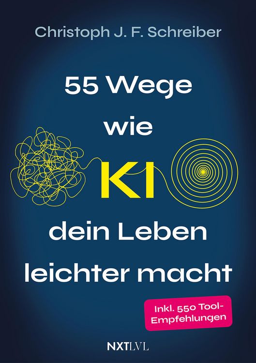Produktbild: 55 Wege, wie KI dein Leben leichter macht