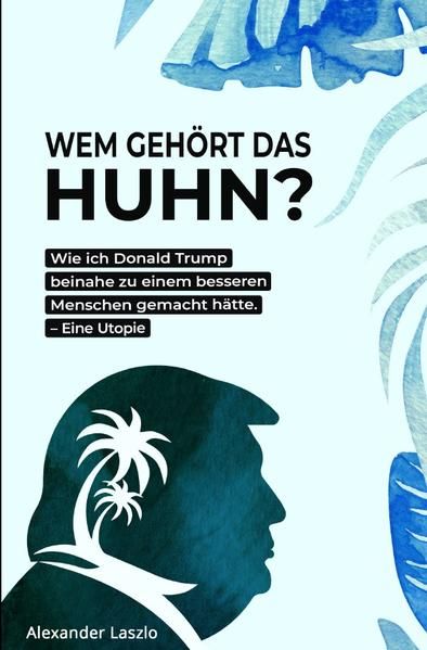 Produktbild: Wem geh&ouml;rt das Huhn?