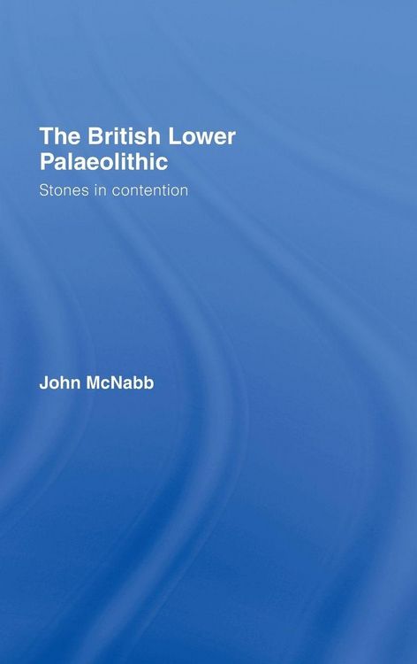 Produktbild: The British Lower Palaeolithic