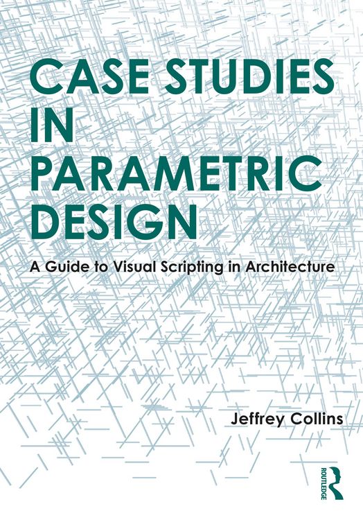 Produktbild: Case Studies in Parametric Design