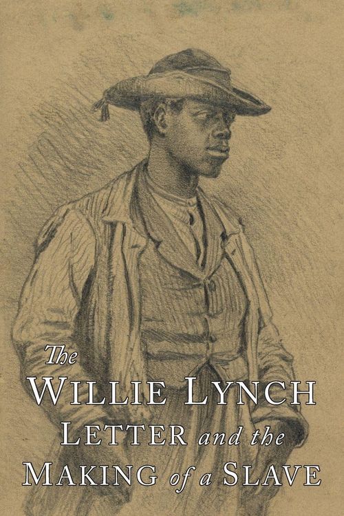 Produktbild: The Willie Lynch Letter and the Making of A Slave