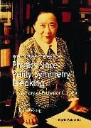 Produktbild: PHYSICS SINCE PARITY SYMMETRY BREAKING