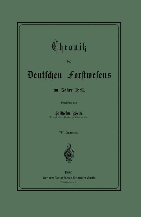 Produktbild: Chronik des Deutschen Forstwesens im Jahre 1881