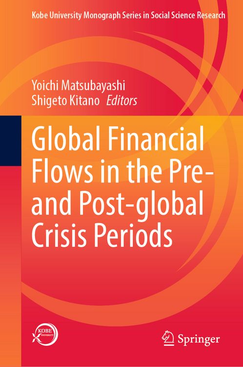 Produktbild: Global Financial Flows in the Pre- and Post-global Crisis Periods