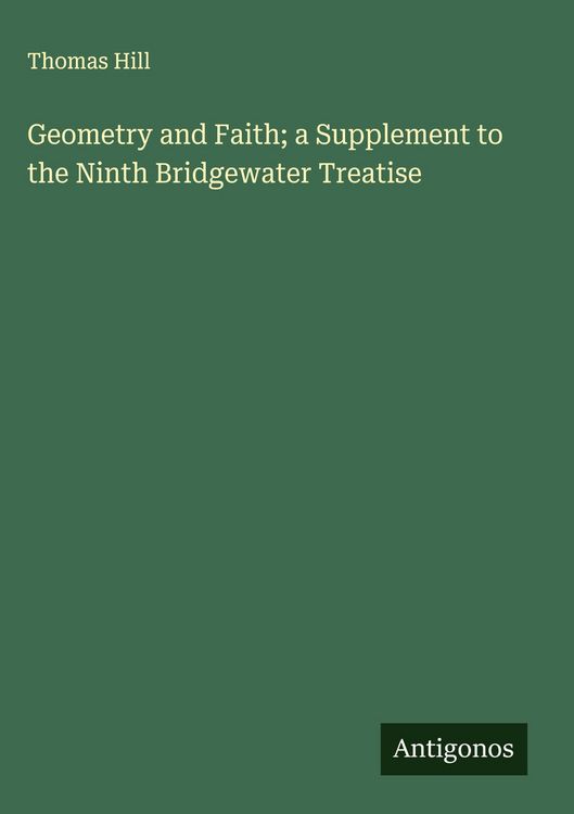 Produktbild: Geometry and Faith; a Supplement to the Ninth Bridgewater Treatise