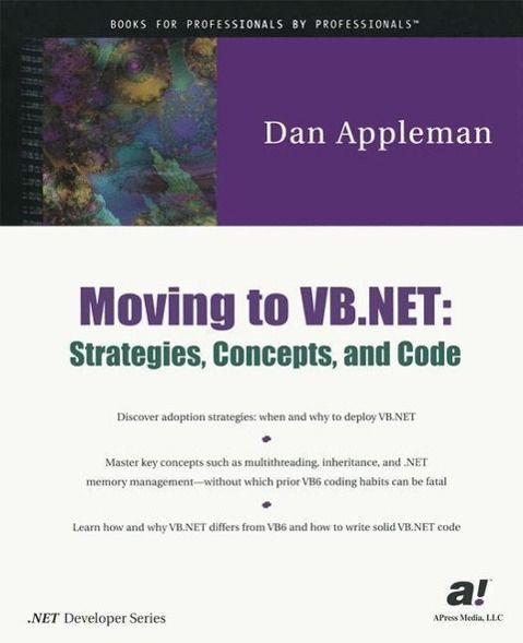 Produktbild: Moving to VB.NET: Strategies, Concepts, and Code