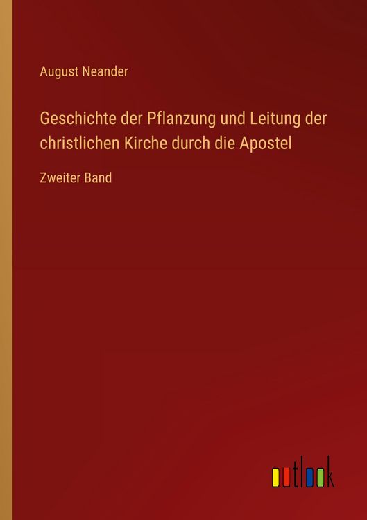 Produktbild: Geschichte der Pflanzung und Leitung der christlichen Kirche durch die Apostel