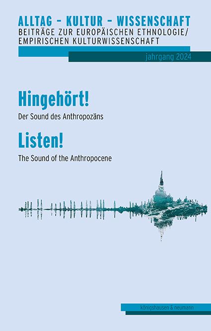 Produktbild: Hingeh&ouml;rt! Der Sound des Anthropoz&auml;ns - Listen! The Sound of the Anthropocene