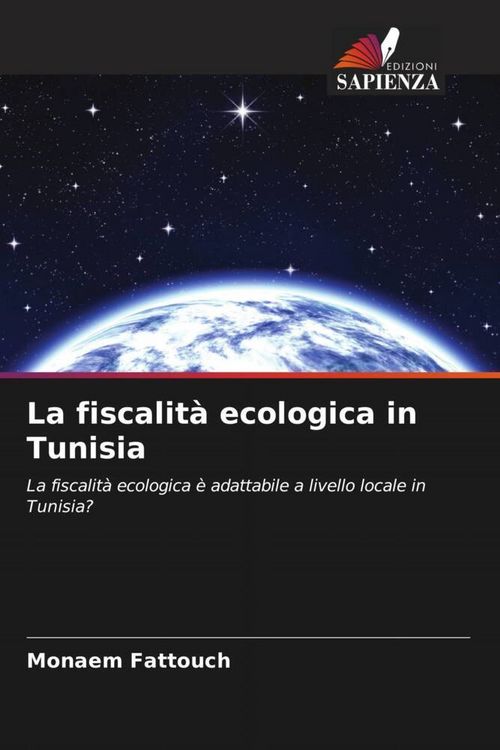 Produktbild: La fiscalit&agrave; ecologica in Tunisia