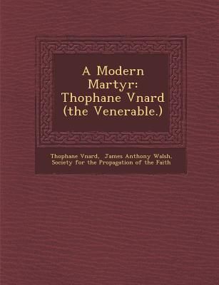 Produktbild: A Modern Martyr: Th�ophane V�nard (the Venerable.)