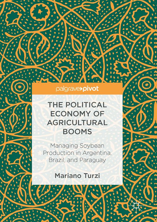 Produktbild: The Political Economy of Agricultural Booms