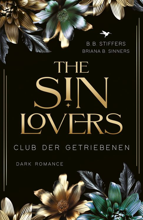 Produktbild: The Sin Lovers: Club der Getriebenen