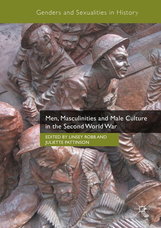 Produktbild: Men, Masculinities and Male Culture in the Second World War