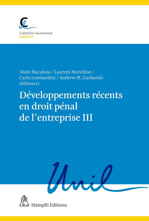 Produktbild: D&eacute;veloppements r&eacute;cents en droit p&eacute;nal de l'entreprise III