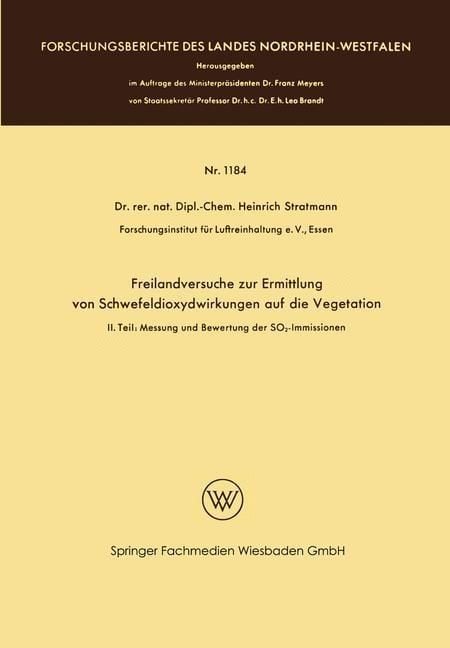 Produktbild: Freilandversuche zur Ermittlung von Schwefeldioxydwirkungen auf die Vegetation