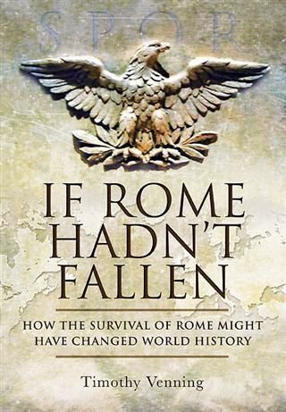 Produktbild: If Rome Hadn't Fallen