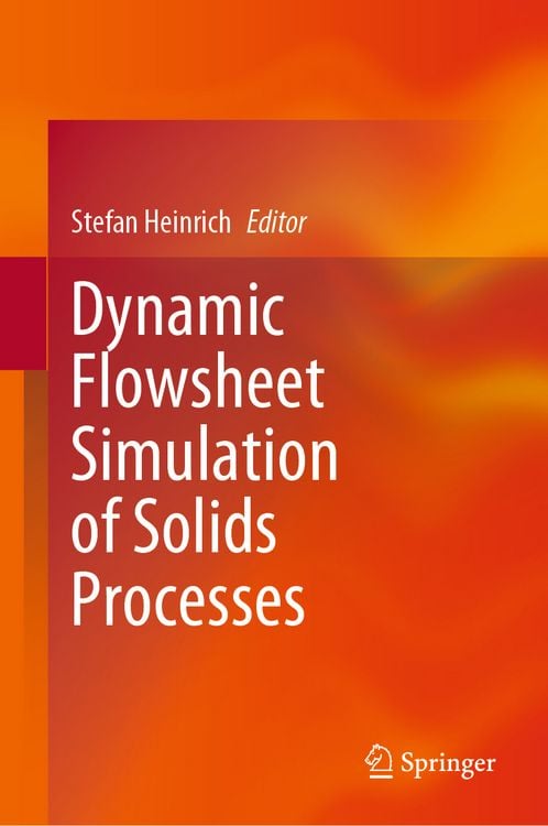 Produktbild: Dynamic Flowsheet Simulation of Solids Processes